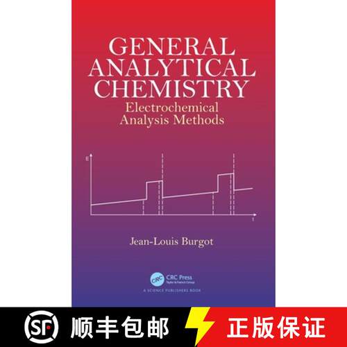 【3-4周达】精装 General Analytical Chemistry: Electrochemical Analysis Methods [9781032124407]