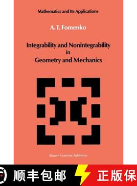 【3-4周达】Integrability and Nonintegrability in Geometry and Mechanics [9789401078801]
