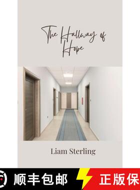 预订 The Hallway of Hope [9781805874850]