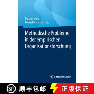 【3-4周达】Methodische Probleme in der empirischen Organisationsforschung (1. Aufl. 2016) [9783658087128]