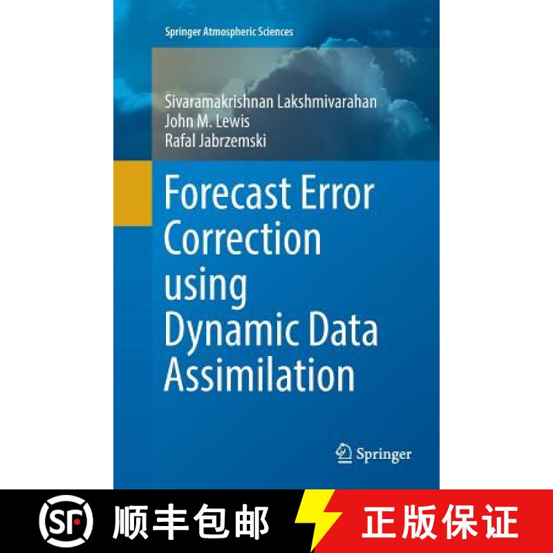 【3-4周达】Forecast Error Correction Using Dynamic Data Assimilation [9783319820101]