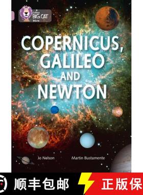【3-4周达】Copernicus, Galileo and Newton: Band 18/Pearl [9780007530175]
