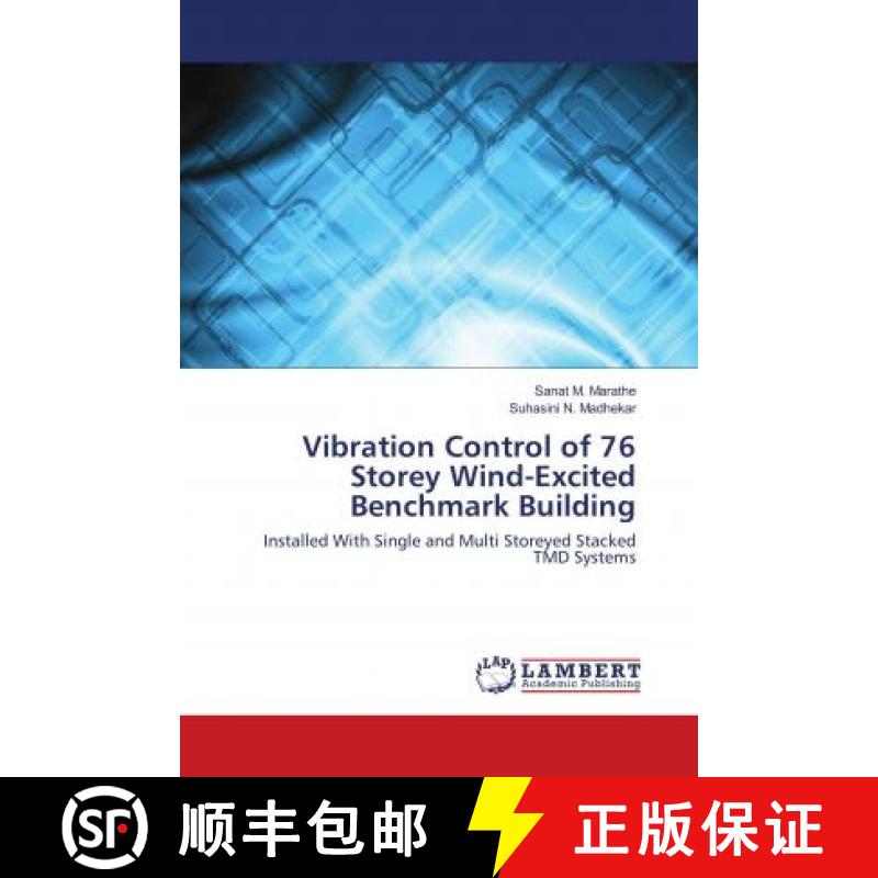 预订 Vibration Control of 76 Storey Wind-Excited Benchmark Building [9786138322122]