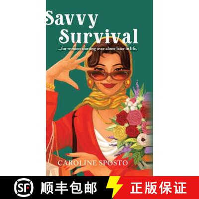 【3-4周达】精装 Savvy Survival . . . for women starting over alone later in life. [9789695392478]