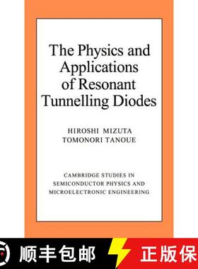 【3-4周达】Physics and Applications of Resonant Tunnelling Diodes: - The Physics and Applications of ... [9780521432184]