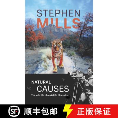 【3-4周达】Natural Causes: The Wild Life of a Wildlife Filmmaker [9781916556966]