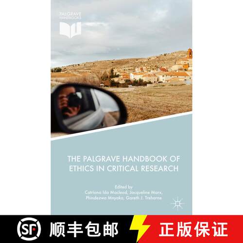 【3-4周达】精装 The Palgrave Handbook of Ethics in Critical Research [9783319747200]