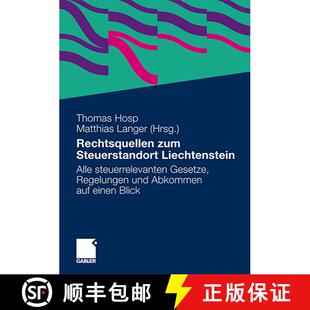 【3-4周达】Rechtsquellen zum Steuerstandort Liechtenstein : Alle steuerrelevanten Gesetze, Regelungen... [9783834932891]