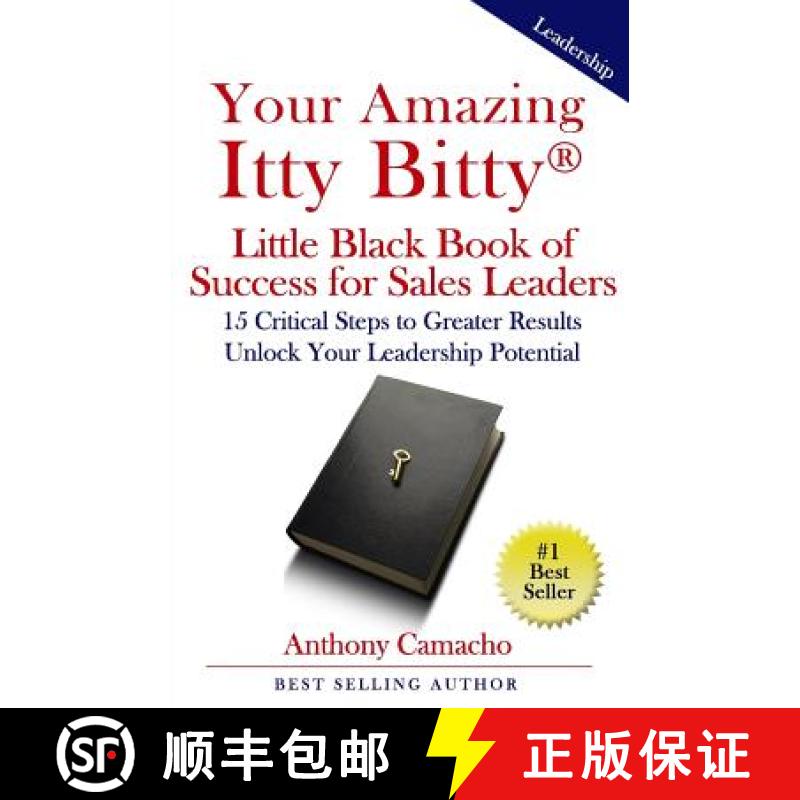 【2-3周达】Your Amazing Itty Bitty Little Black Book of Success for Sales Leaders: 15 Critical Steps ... [9780998759746]