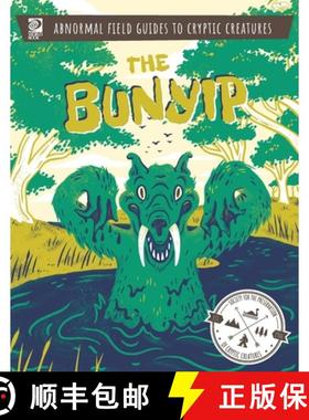 【3-4周达】Abnormal Field Guides to Cryptic Creatures:  The Bunyip [9780716647836]