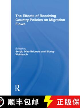 预订 The Effects of Receiving Country Policies on Migration Flows [9780367307103]