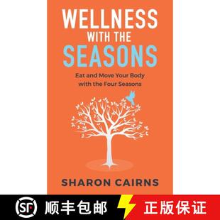 your Wellness the with Body 9780648683834 Eating Seasons Moving and 3周达 Four