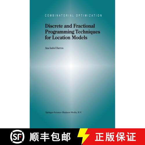 【3-4周达】精装 Discrete and Fractional Programming Techniques for Location Models [9780792350026]