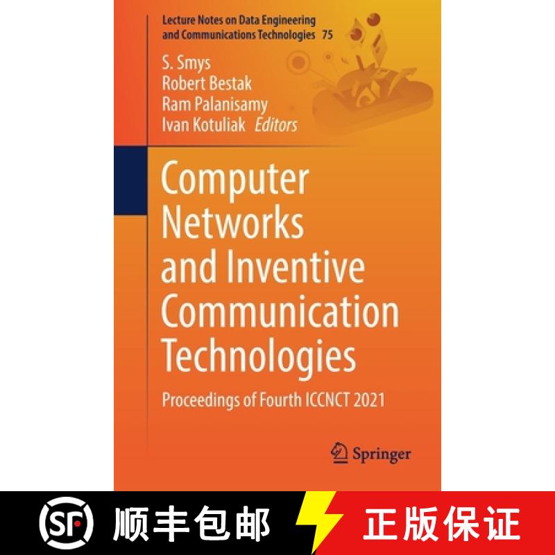 【3-4周达】Computer Networks and Inventive Communication Technologies : Proceedings of Fourth ICCNCT ... [9789811637278]