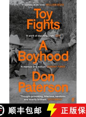 【3-4周达】Toy Fights : A Boyhood - 'A classic of its kind' William Boyd [9780571240289]