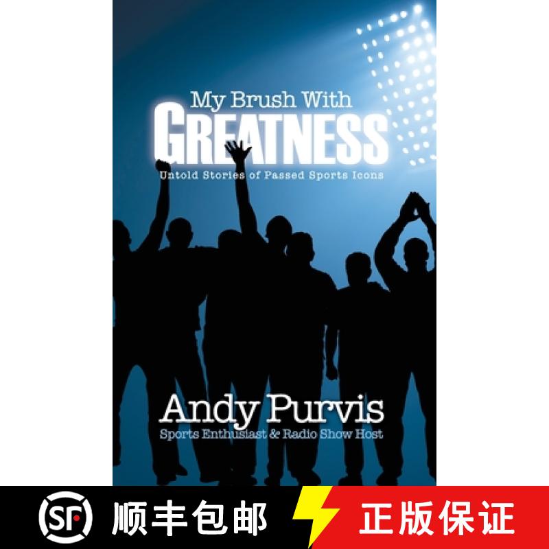 【3-4周达】My Brush With Greatness: Untold Stories of Passed Sports Icons [9781662889295]
