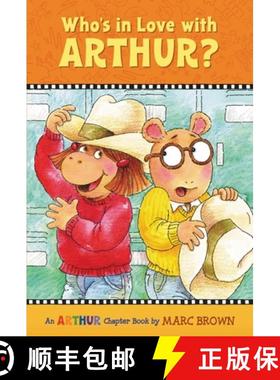 【3-4周达】Who's in Love with Arthur?: An Arthur Chapter Book [9780316115407]