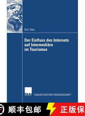 【3-4周达】Der Einfluss des Internets auf Intermediäre im Tourismus [9783835007062]