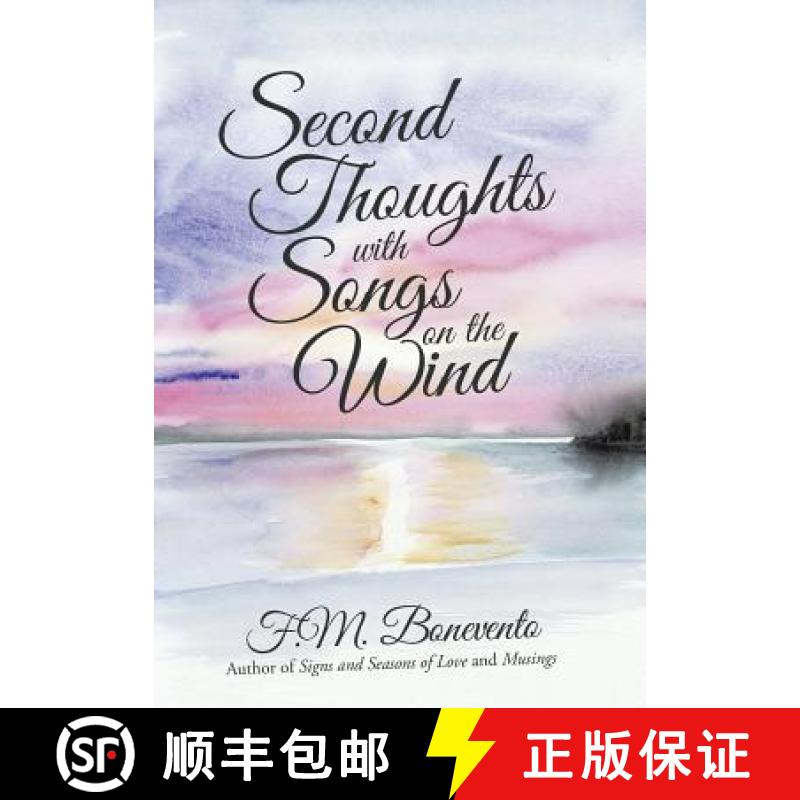 【2-3周达】Second Thoughts with Songs on the Wind [9781480818194]