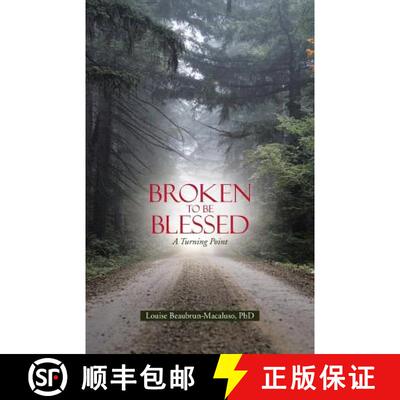 【3-4周达】Broken to Be Blessed: A Turning Point [9781490859316]