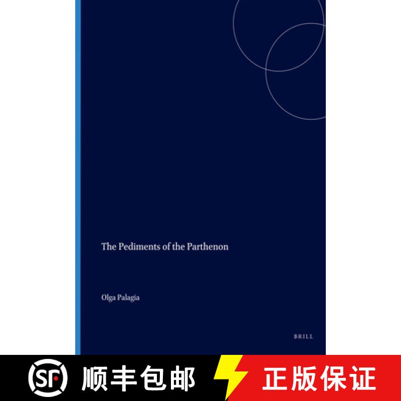 【3-4周达】The Pediments of the Parthenon [9789004528963]