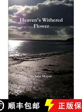 【3-4周达】Heaven's Withered Flower [9781291236781]