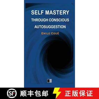 【3-4周达】精装 Self Mastery through Conscious Autosuggestion [9791029909542]