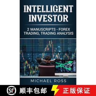 【3-4周达】Intelligent Investor: 2 Manuscripts - Forex Trading, Trading Analysis [9781801446372]