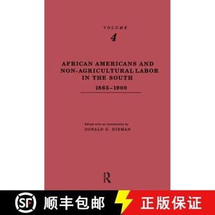 【3-4周达】African-Americans and Non-Agricultural Labor in the South 1865-1900 [9780815314417]