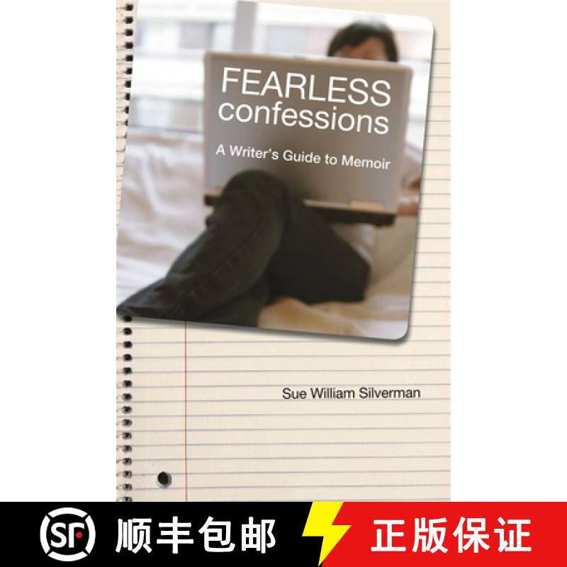 【3-4周达】Fearless Confessions: A Writer's Guide to Memoir [9780820331669]