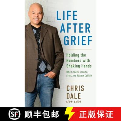【3-4周达】Life After Grief: Holding the Numbers With Shaking Hands-When Money, Trauma. Grief, and Ra... [9798993355627]