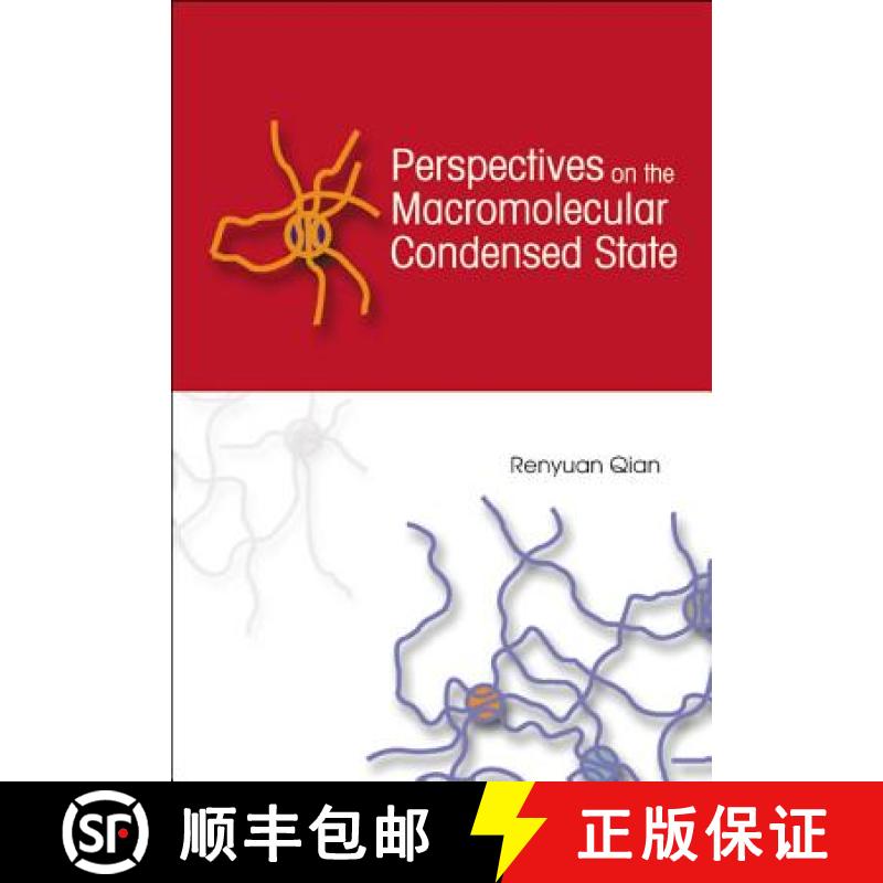 【3-4周达】Perspectives on the Macromolecular Condensed State [9789810249151]