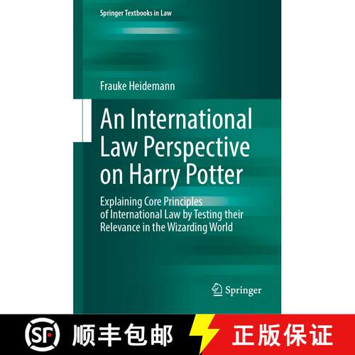 【3-4周达】精装 An International Law Perspective on Harry Potter : Explaining Core Principles of Inte... [9783031575709]