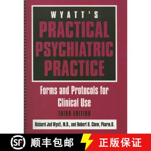 【3-4周达】Wyatt's Practical Psychiatric Practice: Forms and Protocols for Clinical Use [With CDROM] [9781585621095]