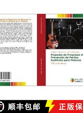 预订 Proposta de Programa de Prevenção de Perdas Auditivas para Músicos [9783330775398]