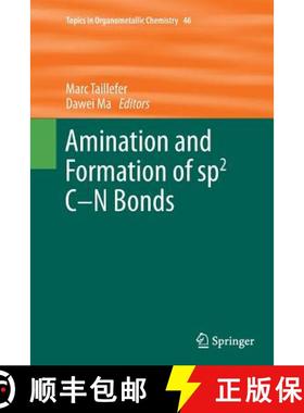 【3-4周达】Amination and Formation of Sp2 C-N Bonds [9783662505663]