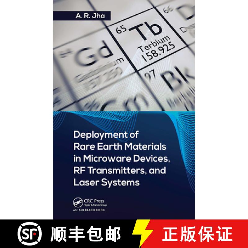 【4周达】Deployment of Rare Earth Materials in Microware Devices, RF Transmitters, and Laser Systems [9781032401409]
