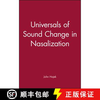 【3-4周达】Universals Of Sound Change In Nasalization [Wiley语言和语言学] [9780631204565]