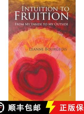 【3-4周达】Intuition to Fruition: From My Inside to My Outside [9781948260534]