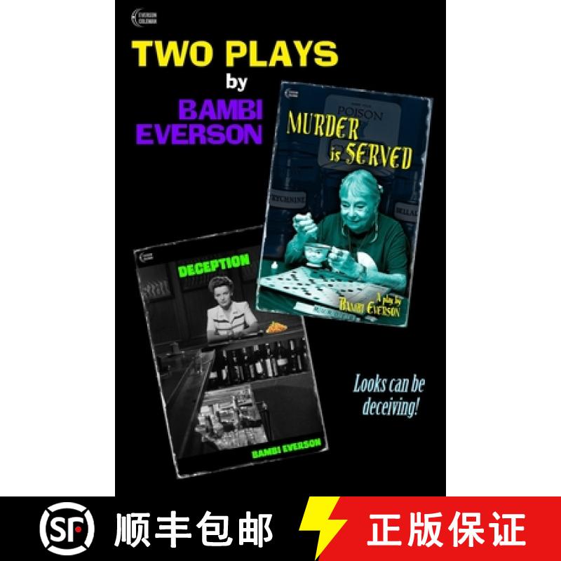 【2-3周达】Murder is Served / Deception: Two plays by Bambi Everson [9781737541172]