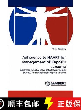 预订 Adherence to Haart for Management of Kaposi's Sarcoma [9783843387279]