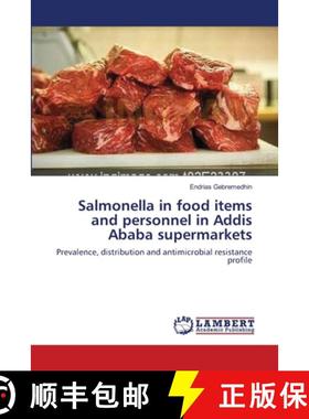 预订 Salmonella in food items and personnel in Addis Ababa supermarkets [9783659160639]