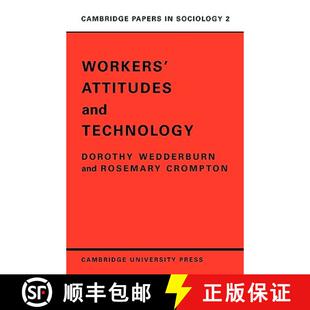 Workers 4周达 Attitudes and 9780521097116 Technology