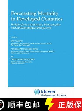【3-4周达】Forecasting Mortality in Developed Countries : Insights from a Statistical, Demographic an... [9780792368335]