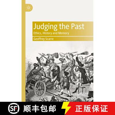 【3-4周达】Judging the Past: Ethics, History and Memory [9783031345135]