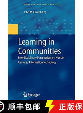 【3-4周达】Learning in Communities : Interdisciplinary Perspectives on Human Centered Information Tec... [9781849967860]