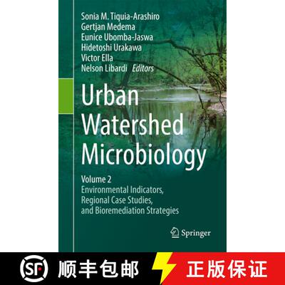 【3-4周达】精装 Urban Watershed Microbiology, Volume 2 : Environmental Indicators, Regional Case Stud... [9783032058089]