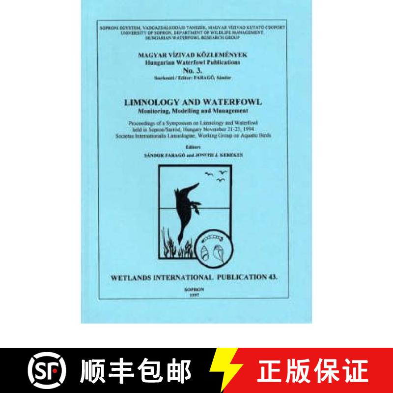 预订 Limnology and Waterfowl: Monitoring, Modelling and Management [9789630474207]