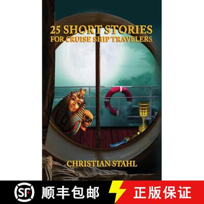 【3-4周达】精装 25 Short Stories for Cruise Ship Travelers [9781739950248]