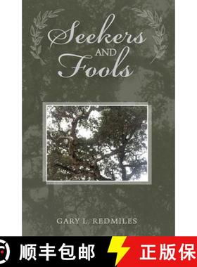 【3-4周达】Seekers and Fools: Transitional Poetry, Prose and Parable [9781732207899]